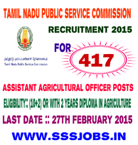 Tamil Nadu PSC Recruitment 2015 for 417 AAO Posts