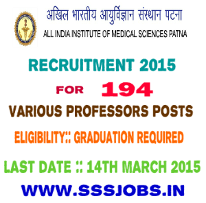 AIIMS Patna Recruitment 2015 for 194 Various Professors Posts