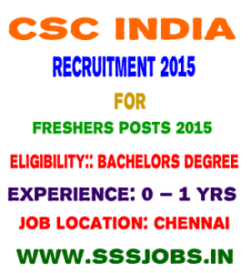 CSC India Freshers Recruitment 2015 for Bachelors Degree at Chennai