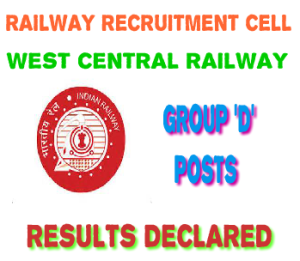 RRC West Central Railway Declared Result for Group ‘D’ Posts