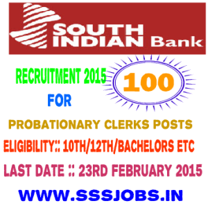 South Indian Bank Recruitment 2015 for 100 Probationary Clerks