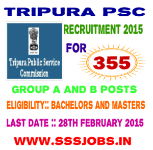 Tripura PSC Recruitment 2015 for Group A and B Posts