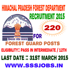 Himachal Pradesh Forest Department Recruitment 2015 for 220 Posts