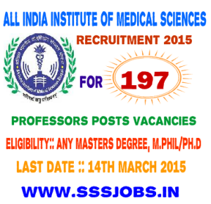 AIIMS Patna Recruitment 2015 for 197 Professors Posts Vacancies