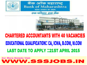 Bank of Maharashtra Notified Recruitment 2015 for 40 CA Vacancies