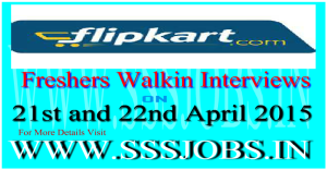 Flipkart Freshers Walkin Recruitment on 21st and 22nd April 2015