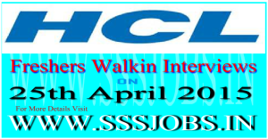 HCL Freshers Mega Walkin Recruitment on 25th April 2015