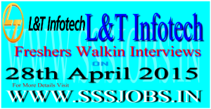 L&T Infotech Freshers Walkin Recruitment on 28th April 2015