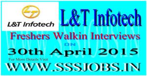 L&T Infotech Freshers Walkin Recruitment on 30th April 2015