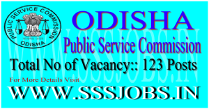 Odisha Public Service Commission Recruitment Notification 2015 for 123 Vacancy