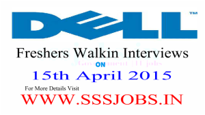 Dell Freshers Walkin Recruitment on 15th April 2015