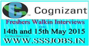 Cognizant Freshers Walkin Recruitment on 14th and 15th May 2015