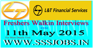 L&T Finance Freshers Walkin Recruitment on 11th May 2015
